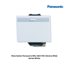 Mata Saklar Panasonic WEJ-5541 1W 2 Device Wide Series White