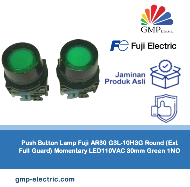 Push Button Lamp Fuji AR30 G3L-10H3G Round (Ext Full Guard) Momentary LED110VAC 30mm Green 1NO