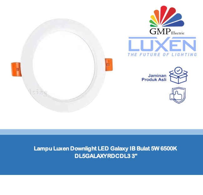 Lampu Luxen Downlight LED Galaxy IB Bulat 5W 6500K DL5GALAXYRDCDL3 3"