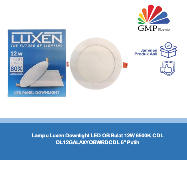 Lampu Luxen Downlight LED OB Bulat 12W 6500K CDL DL12GALAXYOBWRDCDL 6" Putih