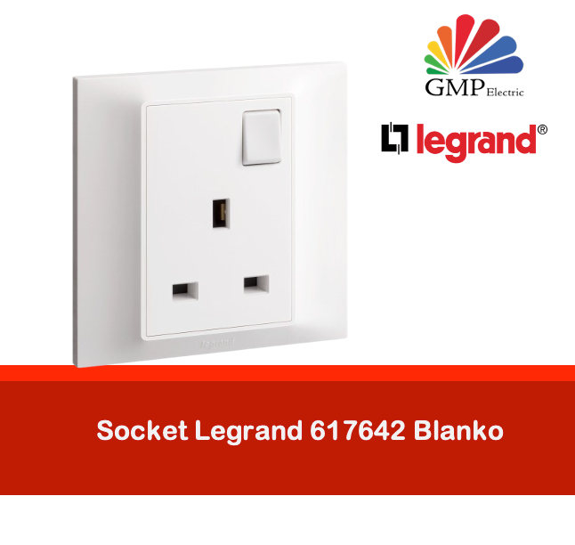 Socket Legrand 617642 Blanko S 1 Gang Single Pole BS Switched 13A + Re