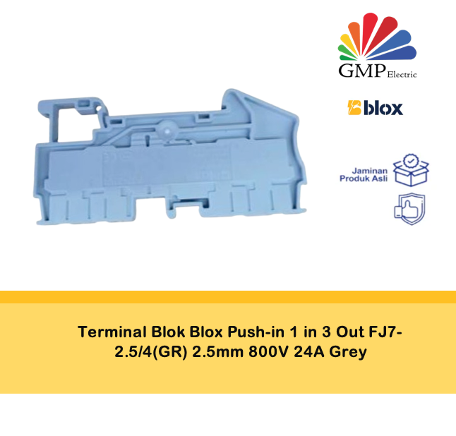Terminal Blok Blox Push-in 1 in 3 Out FJ7-2.5/4(GR) 2.5mm 800V 24A Grey