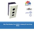 Box Push Button Fort GOB 3 Lubang 22 mm Grey-White