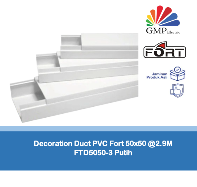 Decoration Duct PVC Fort 50x50 @2.9M FTD5050-3 Putih
