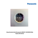 Stop Kontak Arde Panasonic WESJP-1121MWS Wide Style (CP) Silver