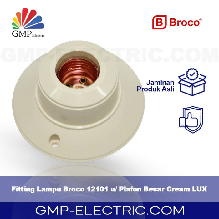 Fitting Lampu Broco 12101 u/ Plafon Besar Cream LUX